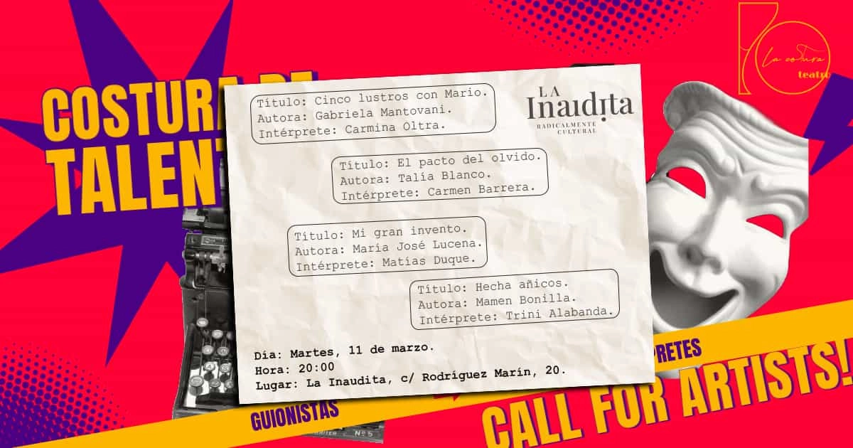 cartel anunciador de la muestra de teatro Costura de Talentos